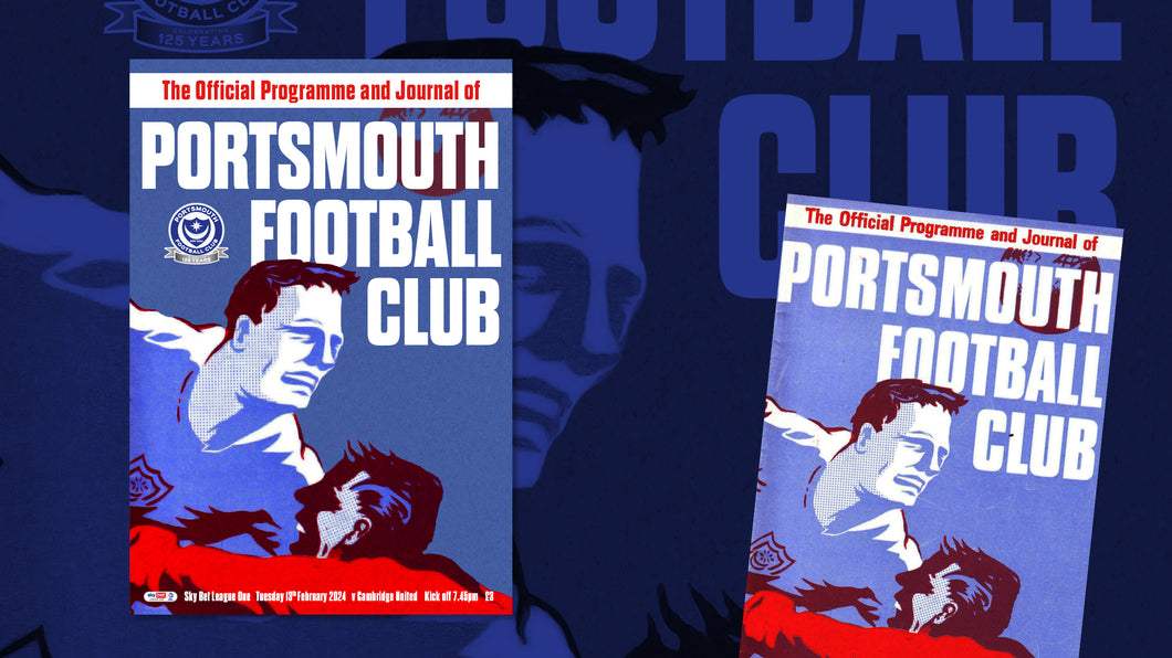 2023/24 Season - Pompey v Cambridge United Programme