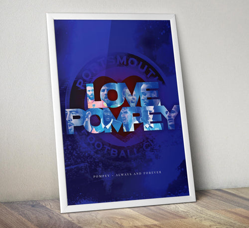 2021 - Love Pompey Print